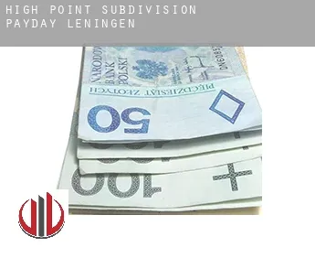 High Point Subdivision  payday leningen