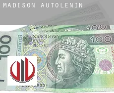 Madison autolening