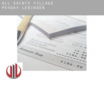 All Saints Village  payday leningen