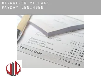 Baywalker Village  payday leningen