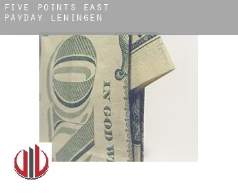 Five Points East  payday leningen