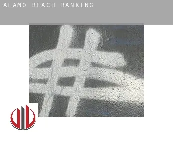 Alamo Beach  banking