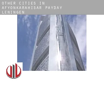 Other cities in Afyonkarahisar  payday leningen