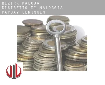 Bezirk Maloja / Distretto di Maloggia  payday leningen