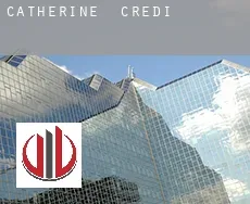 Catherine credit