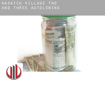 Wasatch Village Two and Three  autolening