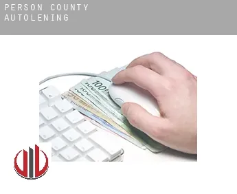 Person County  autolening