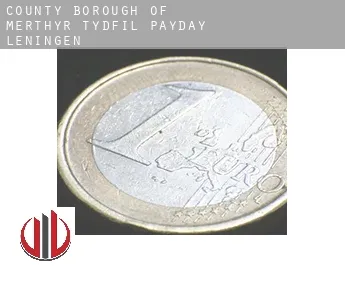 Merthyr Tydfil (County Borough)  payday leningen