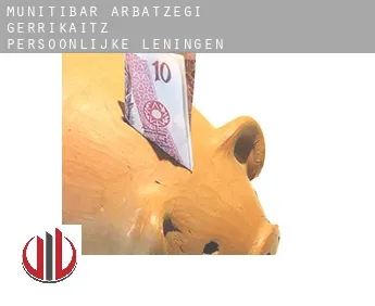 Munitibar-Arbatzegi Gerrikaitz-  persoonlijke leningen