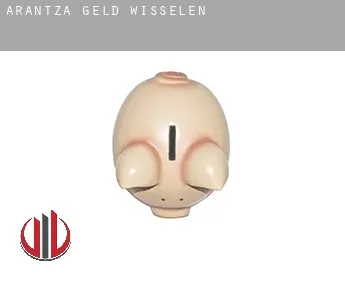 Arantza  geld wisselen