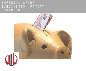 Imperial Group Subdivision  payday leningen