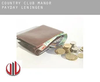 Country Club Manor  payday leningen