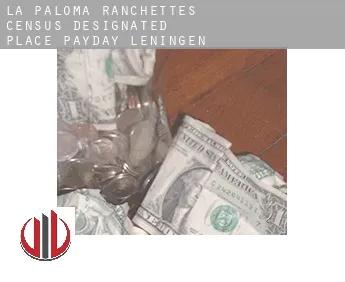 La Paloma Ranchettes  payday leningen