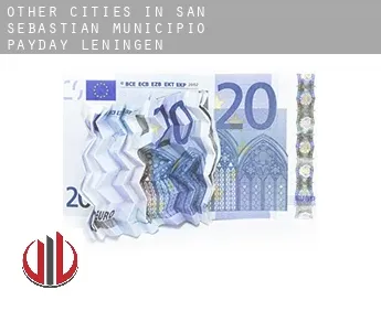 Other cities in San Sebastian Municipio  payday leningen