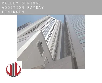 Valley Springs Addition  payday leningen