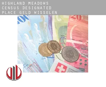 Highland Meadows  geld wisselen