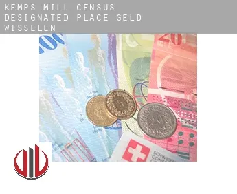 Kemps Mill  geld wisselen