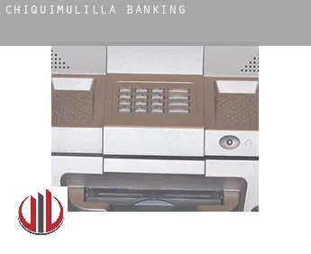 Chiquimulilla  banking