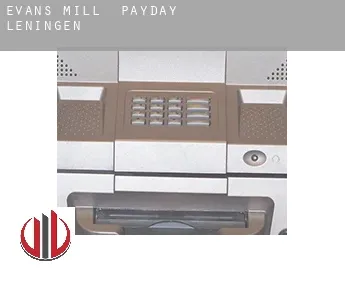 Evans Mill  payday leningen