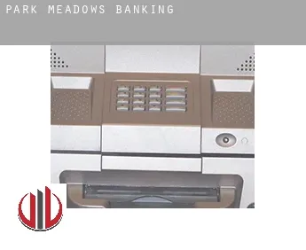 Park Meadows  banking