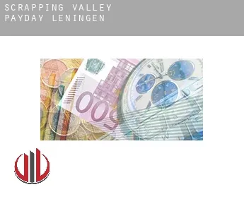 Scrapping Valley  payday leningen