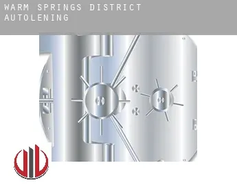 Warm Springs District  autolening