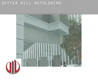 Sutter Hill  autolening