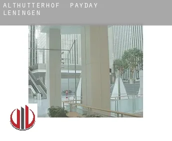 Althütterhof  payday leningen