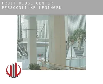 Fruit Ridge Center  persoonlijke leningen