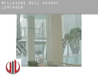 Millesons Mill  payday leningen
