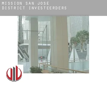 Mission San Jose District  investeerders