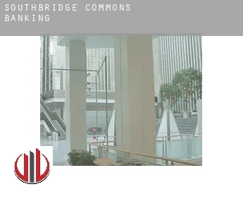 Southbridge Commons  banking