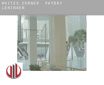 Whites Corner  payday leningen