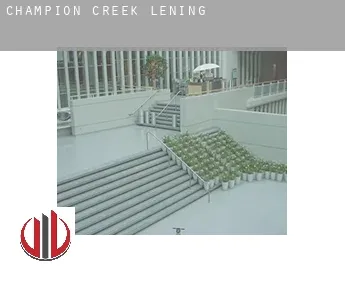 Champion Creek  lening