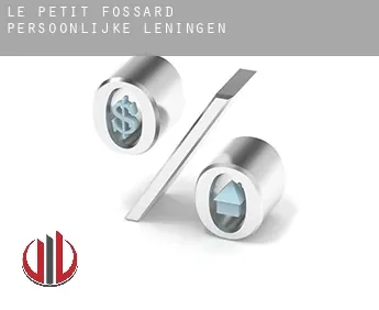 Le Petit-Fossard  persoonlijke leningen