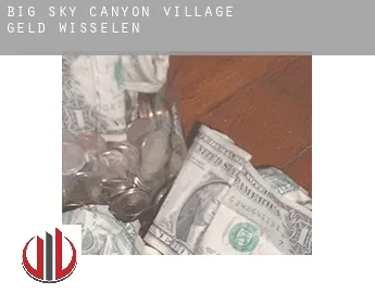 Big Sky Canyon Village  geld wisselen