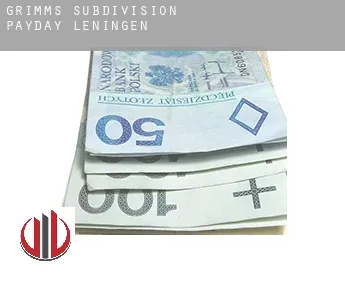 Grimms Subdivision  payday leningen